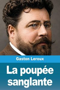 Produktbild: La poup&eacute;e sanglante