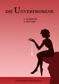 Produktbild: Die Unverfrorene