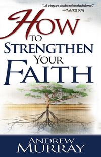 Produktbild: How to Strengthen Your Faith