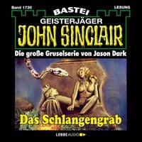 Produktbild: Das Schlangengrab - John Sinclair, Band 1730