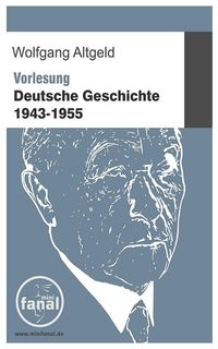 Produktbild: Vorlesung Deutsche Geschichte 1943-1955