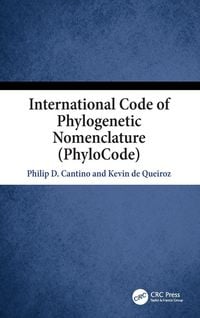 Produktbild: International Code of Phylogenetic Nomenclature (PhyloCode)