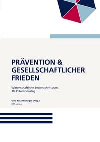 Produktbild: Pr&auml;vention und gesellschaftlicher Frieden