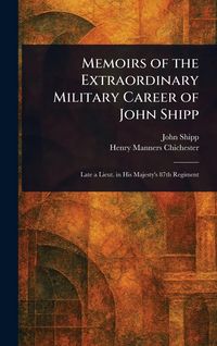 Produktbild: Memoirs of the Extraordinary Military Career of John Shipp