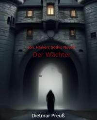Produktbild: Jon. Harkers Gothic Novels
