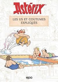 Produktbild: Ast&eacute;rix : les us et coutumes expliqu&eacute;s