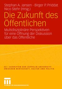 Produktbild: Die Zukunft des &Ouml;ffentlichen