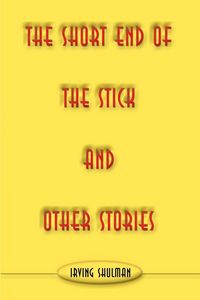 Produktbild: The Short End of the Stick and Other Stories