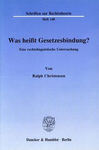 Produktbild: Was hei&szlig;t Gesetzesbindung?