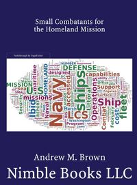 Produktbild: Small Combatants for the Homeland Mission