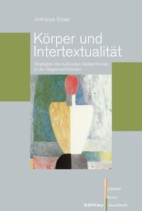 Produktbild: K&ouml;rper und Intertextualit&auml;t