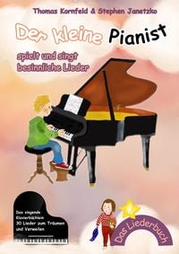 Produktbild: Der kleine Pianist spielt und singt besinnliche Lieder