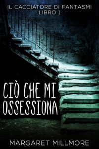 Produktbild: Ci&ograve; Che Mi Ossessiona