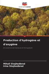 Produktbild: Production d'hydrog&egrave;ne et d'oxyg&egrave;ne