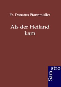 Produktbild: Als der Heiland kam