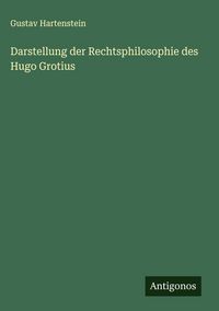 Produktbild: Darstellung der Rechtsphilosophie des Hugo Grotius