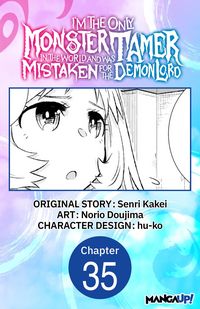 Produktbild: I'm the Only Monster Tamer in the World and Was Mistaken for the Demon Lord #035