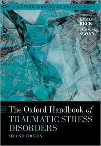 Produktbild: The Oxford Handbook of Traumatic Stress Disorders