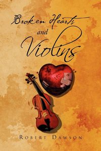 Produktbild: Broken Hearts and Violins