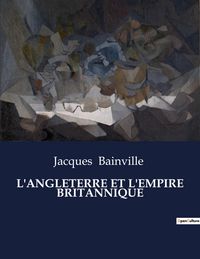 Produktbild: L'angleterre Et L'empire Britannique