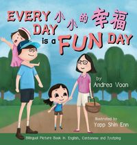 Produktbild: Every Day is a Fun Day 小小嘅幸福