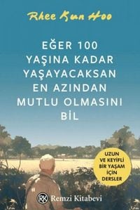 Produktbild: Eger 100 Yasina Kadar Yasayacaksan En Azindan Mutlu Olmasini Bil