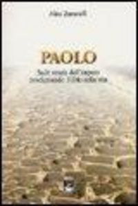Produktbild: Paolo. Sulle strade dell'impero proclamando il dio della vita