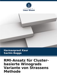 Produktbild: RMI-Ansatz f&uuml;r Cluster-basierte Winograds Variante von Strassens Methode