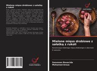 Produktbild: Mielone mi&iquest;so drobiowe z sa&iquest;atk&iquest; z rukoli