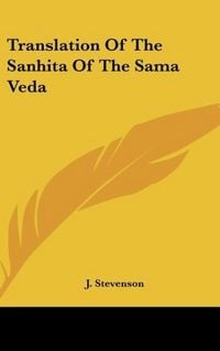 Produktbild: Stevenson, J: Translation Of The Sanhita Of The Sama Veda