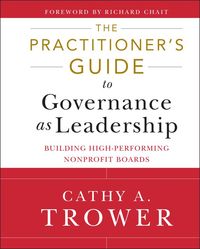 Produktbild: The Practitioner's Guide to Governance as Leadership