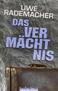 Produktbild: Das Verm&auml;chtnis