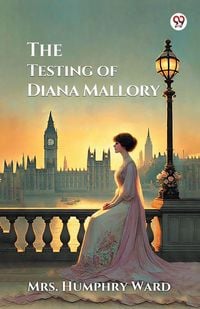 Produktbild: The Testing of Diana Mallory (Edition1)