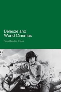 Produktbild: Deleuze and World Cinemas