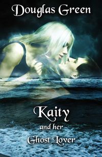 Produktbild: Kaity and Her Ghost Lover
