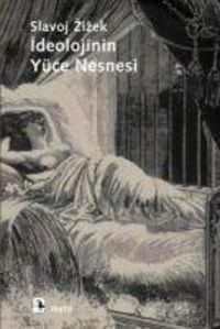 Produktbild: Ideolojinin Y&uuml;ce Nesnesi