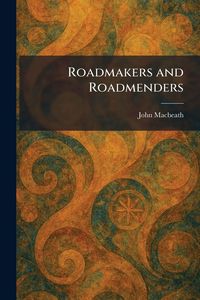 Produktbild: Roadmakers and Roadmenders