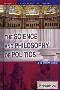 Produktbild: The Science and Philosophy of Politics