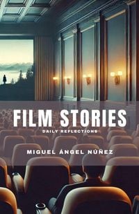 Produktbild: Film Stories: Daily Reflections