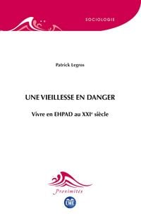 Produktbild: Une vieillesse en danger