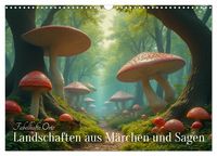 Produktbild: Fabelhafte Orte &ndash; Landschaften aus M&auml;rchen und Sagen (Wandkalender 2026 DIN A3 quer), CALVENDO Monatskalender
