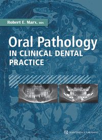 Bild vom Artikel Oral Pathology in Clinical Dental Practice vom Autor Robert E. Marx