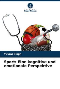 Produktbild: Sport: Eine kognitive und emotionale Perspektive