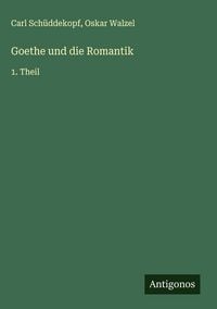 Produktbild: Goethe und die Romantik