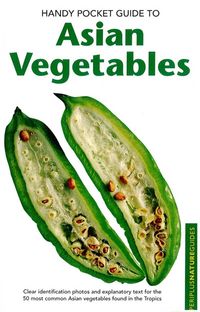 Produktbild: Handy Pocket Guide to Asian Vegetables