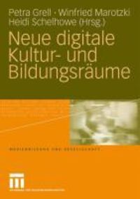 Produktbild: Neue digitale Kultur- und Bildungsr&auml;ume