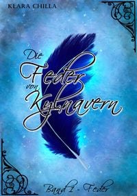 Produktbild: Die Feder von Kylnavern: Band 1 - Feder