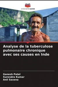 Produktbild: Analyse de la tuberculose pulmonaire chronique avec ses causes en Inde