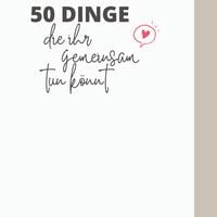 Produktbild: 50 Dinge die ihr gemeinsam tun k&ouml;nnt