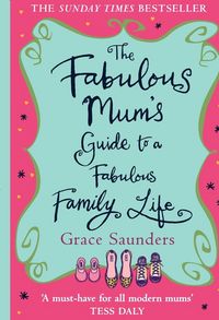 Produktbild: The Fabulous Mums Guide To A Fabulous Fa